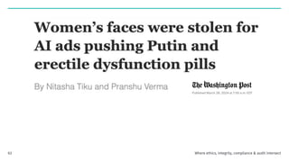 Where ethics, integrity, compliance & audit intersect
63
 