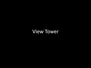 View Tower
 