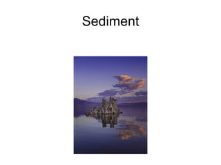 Sediment 