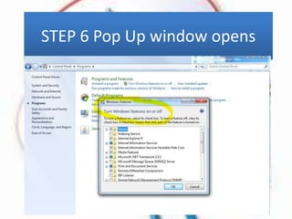 STEP 6 Pop Up window opens