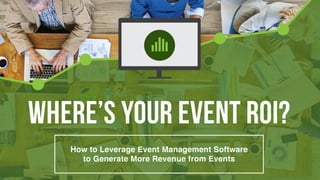 How to Boost Event ROI with Event Management Software [Infographic]