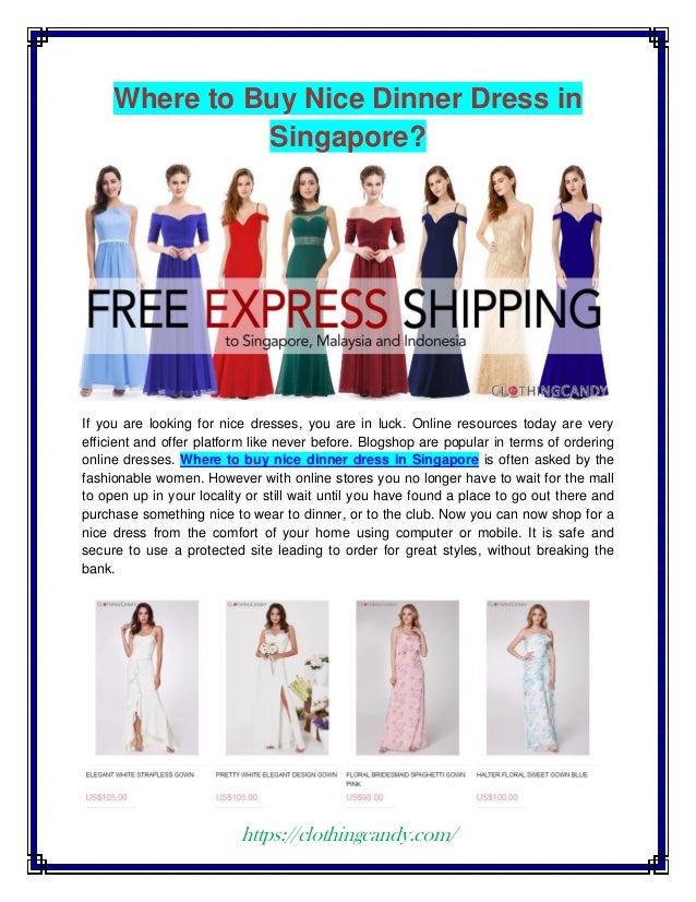 looking for nice dresses