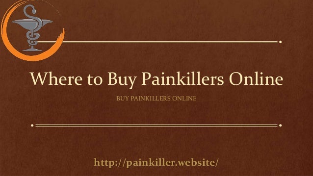 where to buy painkillers online
