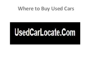 Where to Buy Used Cars

 