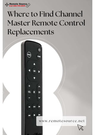 Where to Find Channel Master Remote Control Replacements.pdf