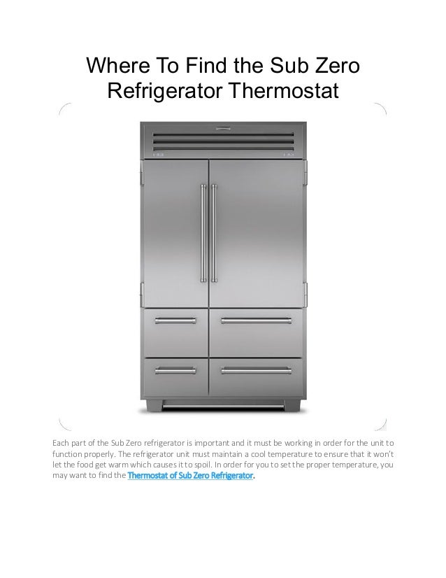 Where To Find the Sub Zero Refrigerator Thermostat.pdf