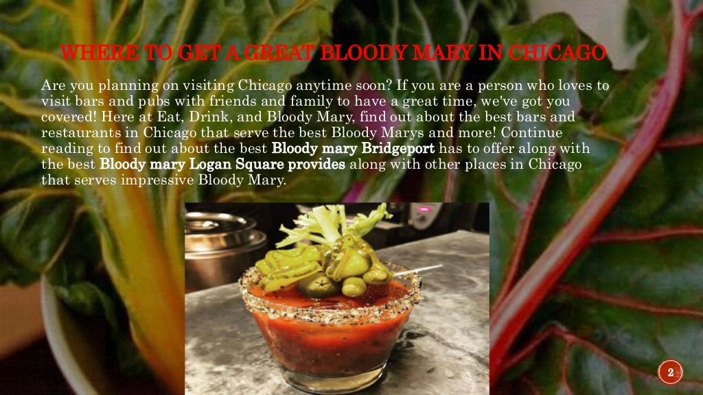 Where to Get a Great Bloody Mary in Chicago