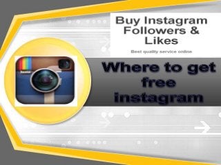 Where to get free instagram