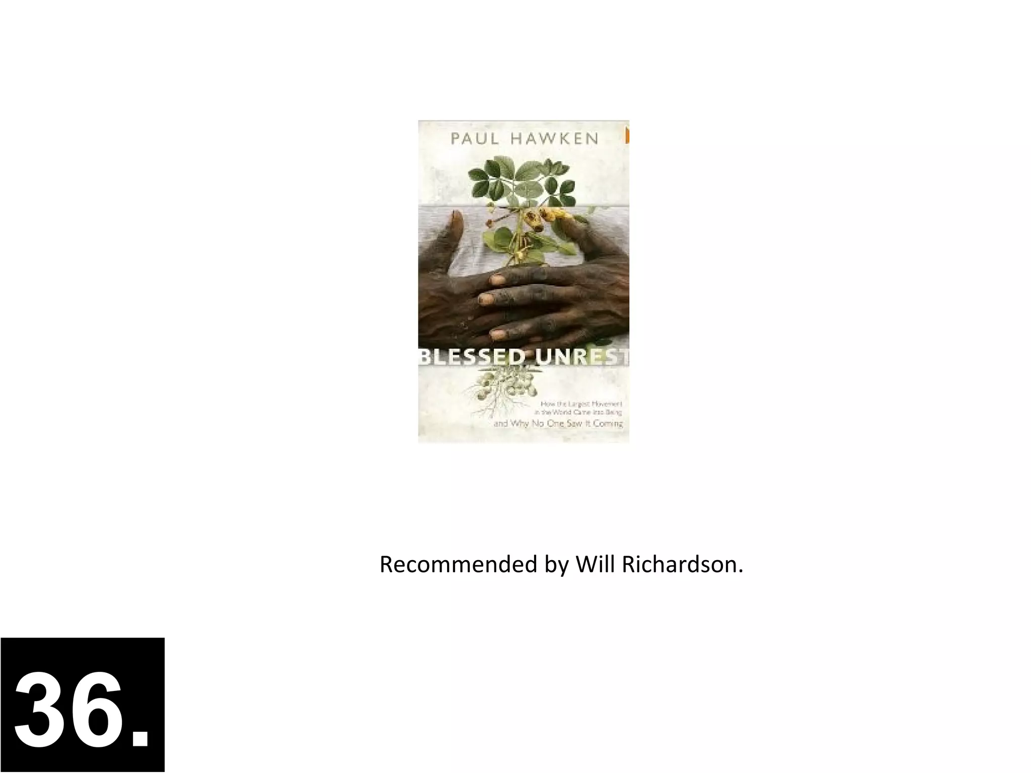 Recommended by Will Richardson.




36.
 