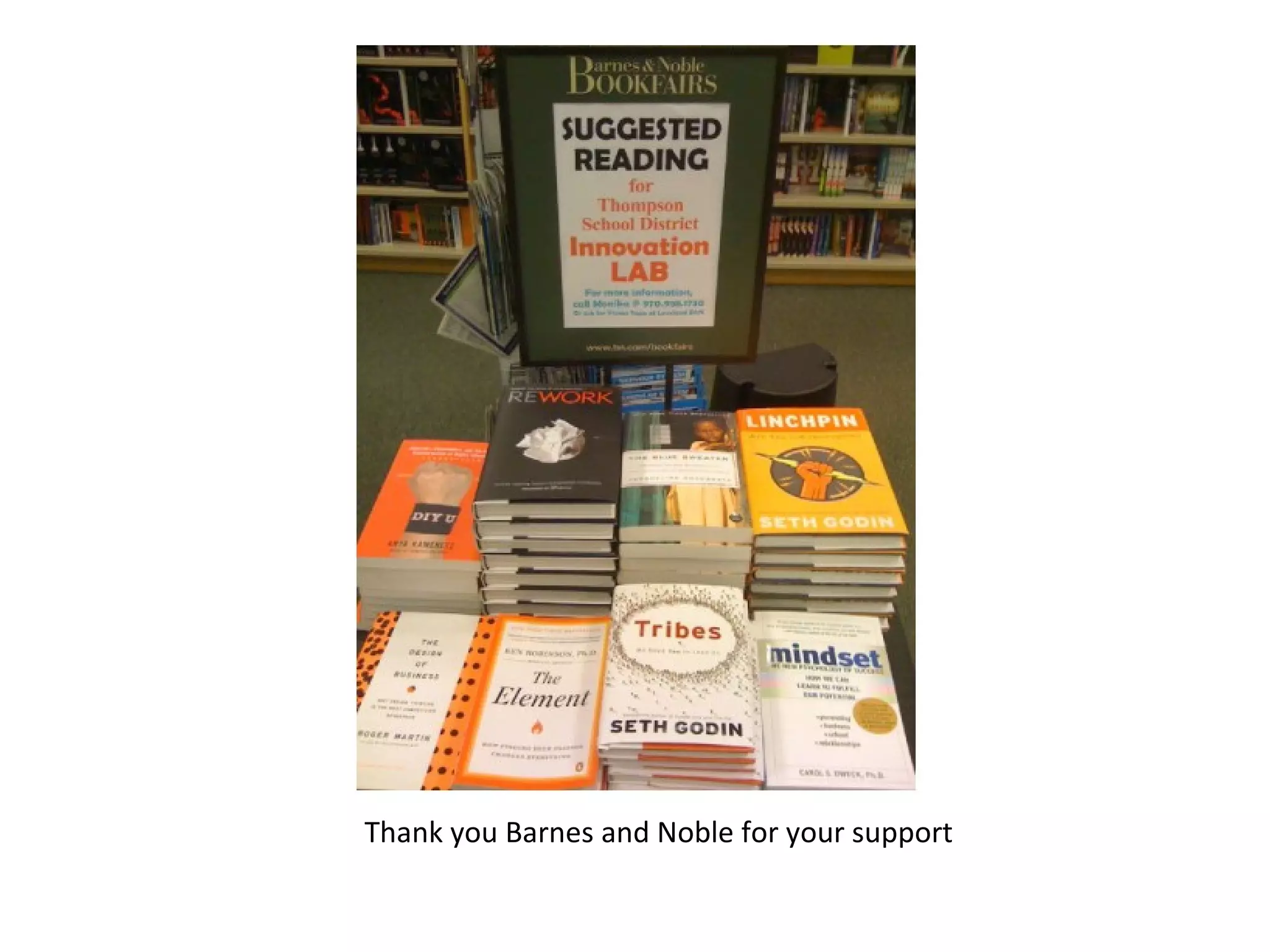 Thank you Barnes and Noble for your support
 