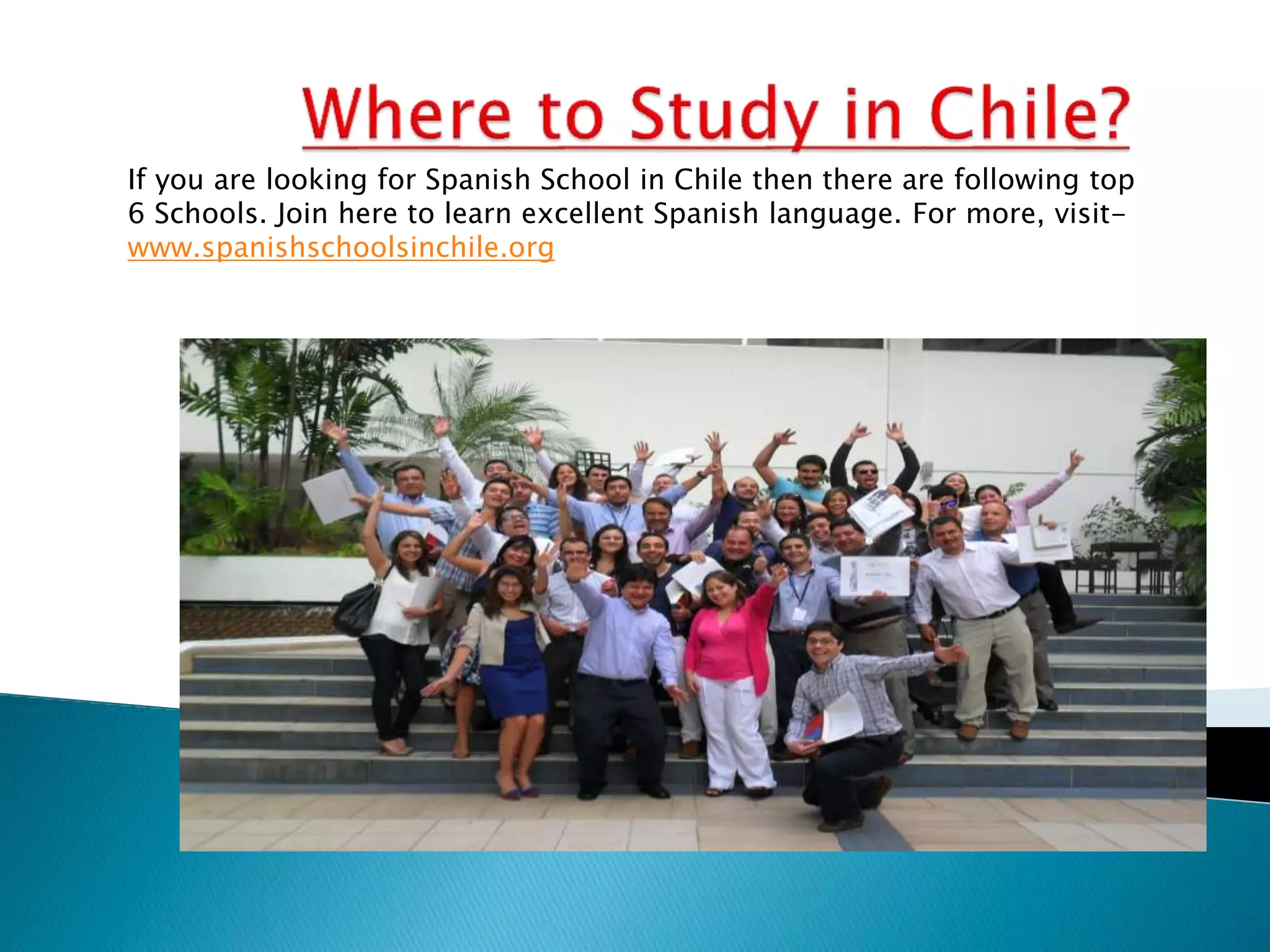 Top Spanish School in Chile PPT