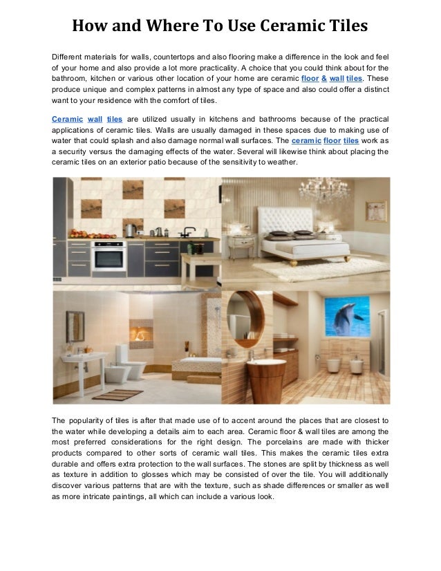how-and-where-to-use-ceramic-tiles-1-638.jpg?cb=1492434356 how-and-where-to-use-ceramic-tiles-1-638.jpg?cb=1492434356