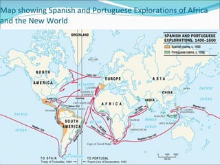 Map showing Spanish and Portuguese Explorations of Africa and the New World 