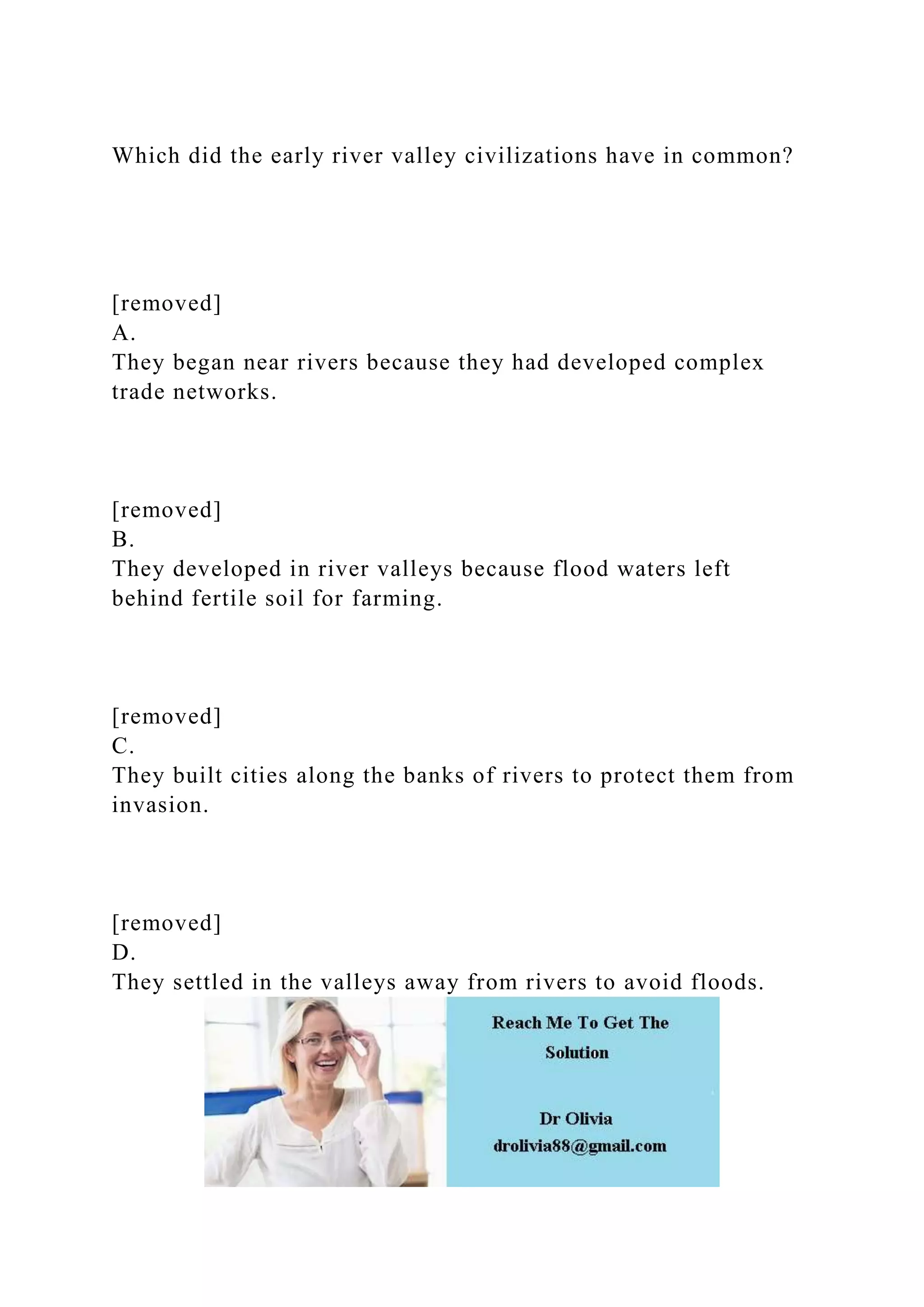 Which did the early river valley civilizations have in common.docx