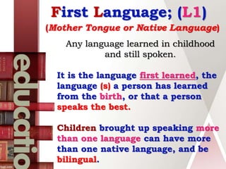 First Language Definition Simple Which English | PPSX