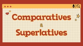 Mastering Comparatives and Superlatives: English Grammar Essentials ...