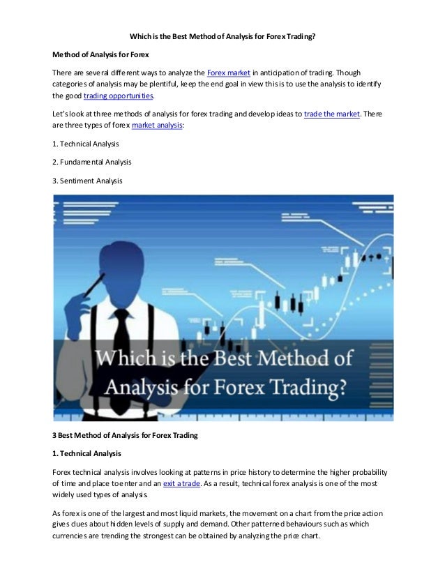 Which Is The Best Method Of Analysis For Forex Trading - 