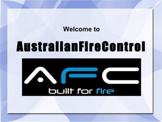 Welcome to
AustralianFireControl
 