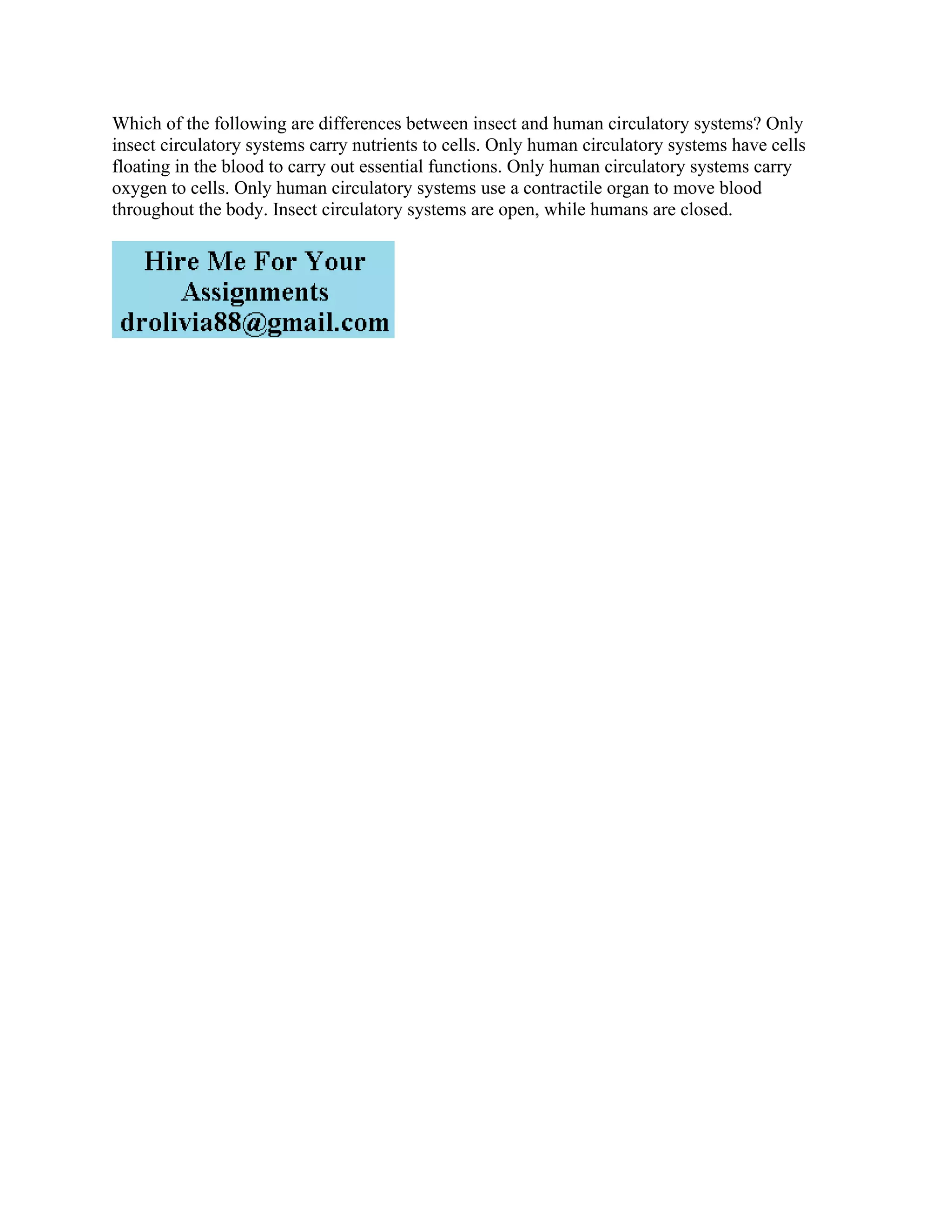 Which of the following are differences between insect and human circul.pdf