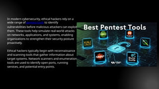 Which Pentest Tools Do Ethical Hackers Use in Modern Cybersecurity | PPTX
