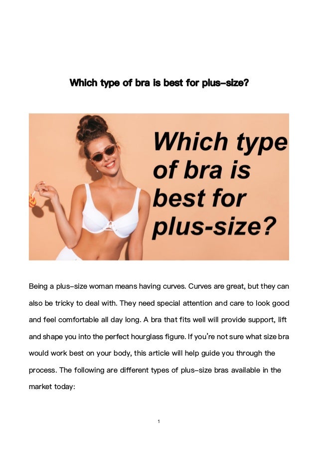 Which type of bra is best for plus size?