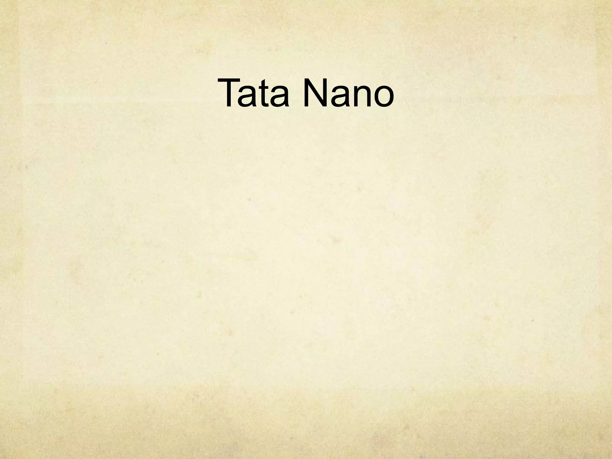 Tata Nano
 