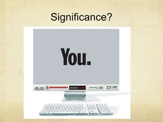 Significance?
 