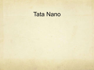 Tata Nano
 