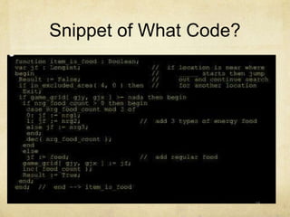 Snippet of What Code?
 