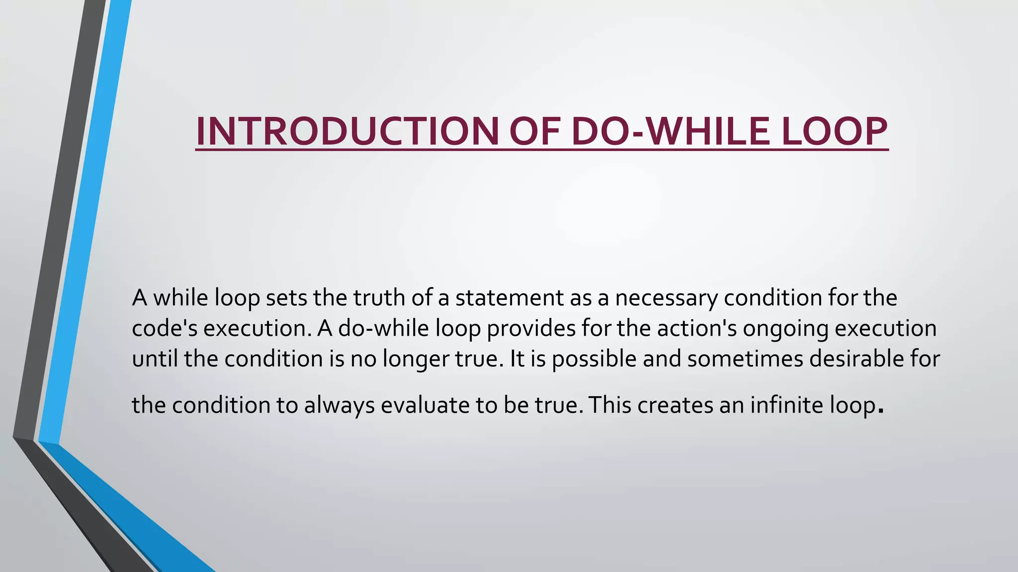 WHILE LOOP & DO- WHILE LOOP.pptx