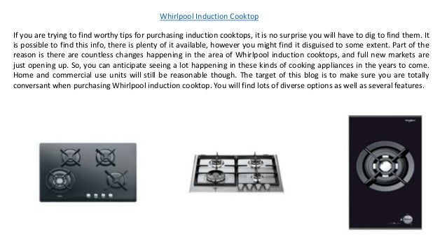 Whirlpool Induction Cooktop And Microwave For Your Kitchen