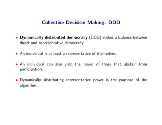 Collective Decision Making: DDD
                      marko         0.5            peter



                              ...