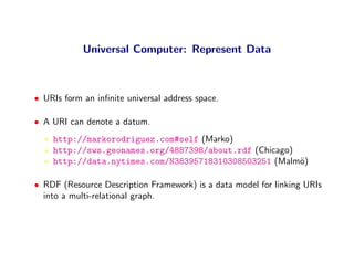 Universal Computer: Represent Code

                                  atti:marko             atti:bestFriend       nm:pupp...