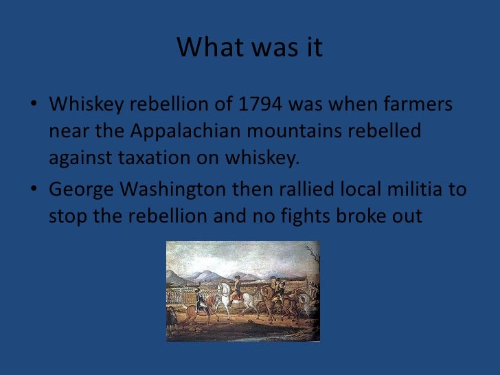 Whiskey rebellion