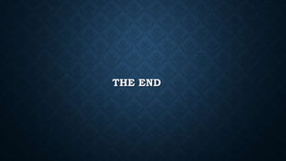 THE END
 