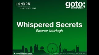 Whispered Secrets
Eleanor McHugh
 