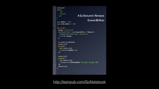 http://leanpub.com/GoNotebook
 