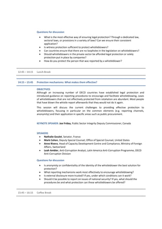 Questions for discussion
 What is the most effective way of ensuring legal protection? Through a dedicated law,
sectoral ...