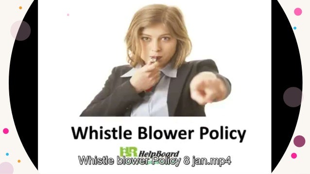 What is Whistle Blowing Policy
