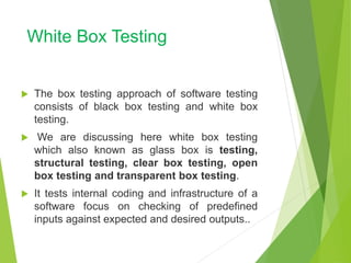 white-box-testing.pptx