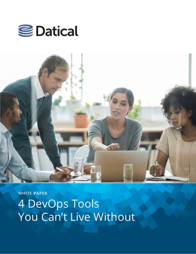 4 DevOps tools you cant live without.