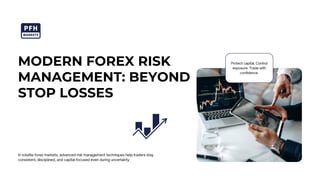 Modern Forex Risk Management: Beyond Stop Losses (2026 Guide) | PDF