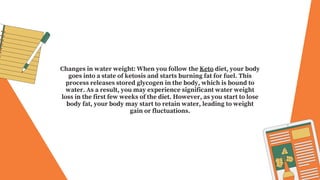 "Decoding the Fluctuating Scale: Understanding Weight Changes on the Keto Diet