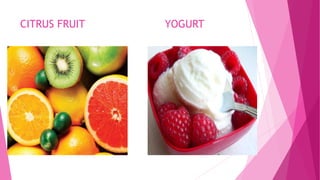 CITRUS FRUIT YOGURT
 