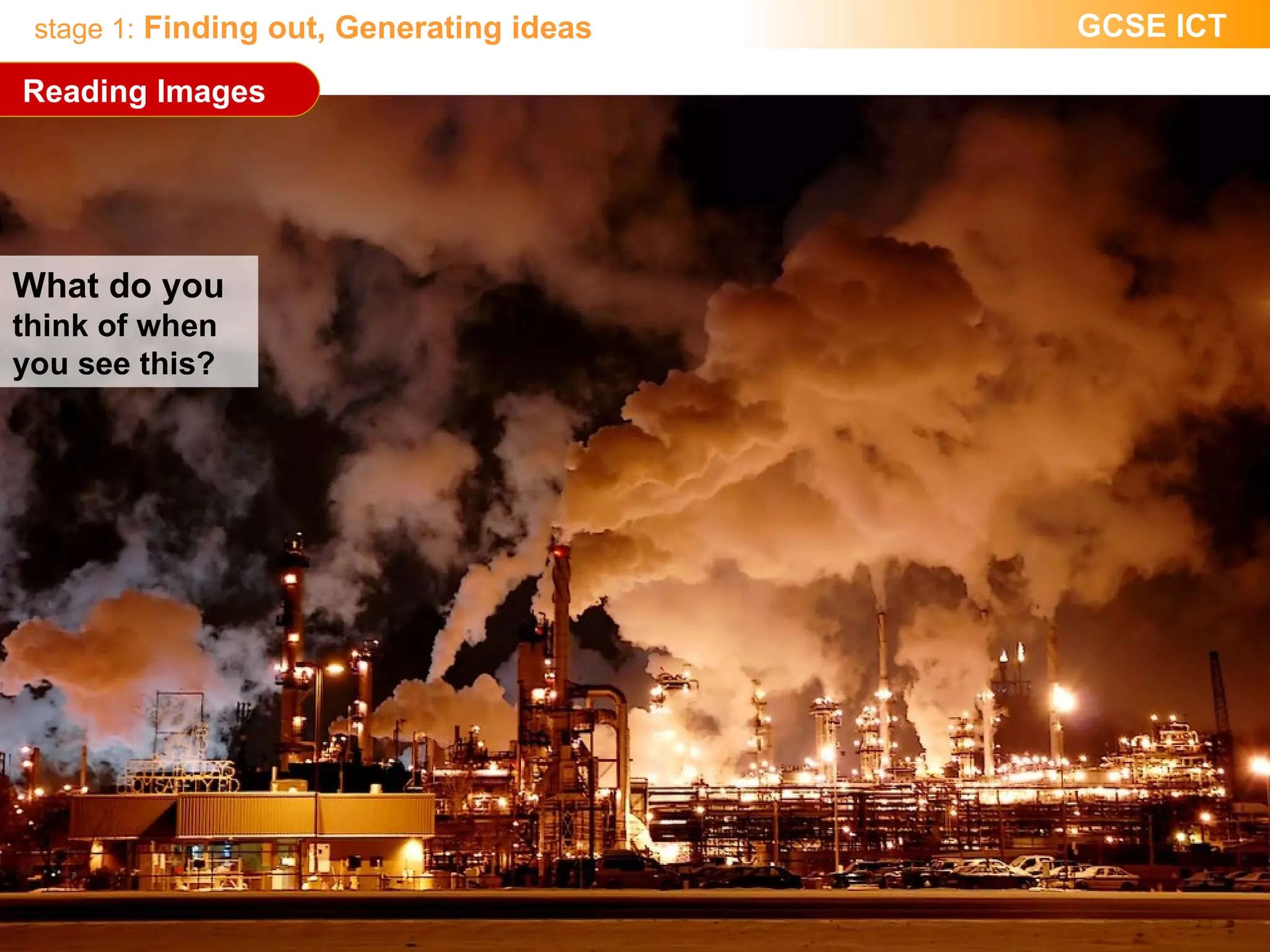 Reading Images What do you  think of when you see this?   