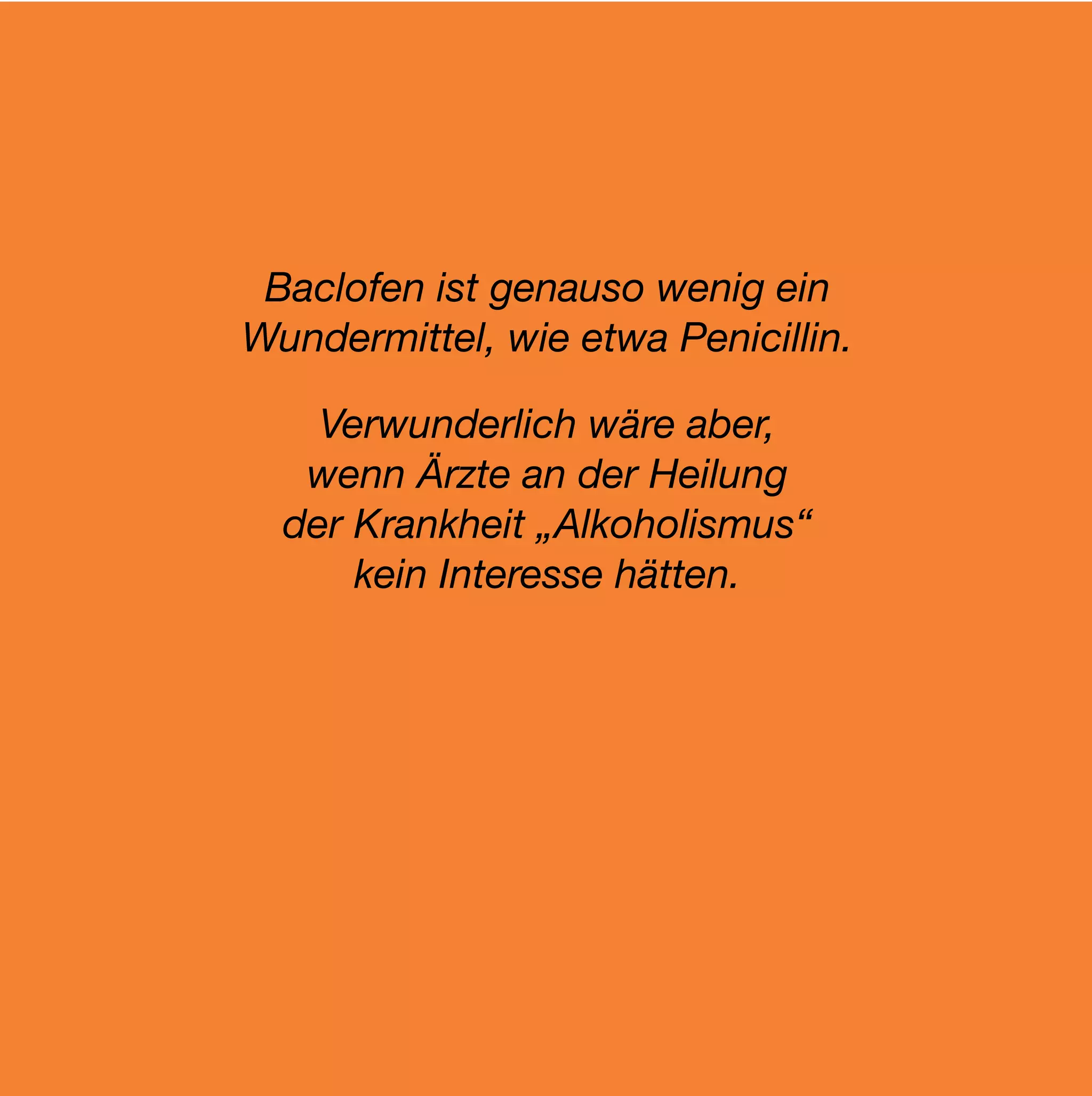 EB 14 Männlich, 56 Jahre


Ich bin verheiratet und habe Kinder. Ich habe einen akademischen Abschluss (zum Teil im Ausland erworben)
und arbeite festangestellt und freiberuflich in einem kreativen, abwechslungsreichen Medienberuf, der mir Spaß
macht, mich ausfüllt und finanziell absichert.
Ich begann mit dem Trinken in meiner Jugend, trank anfangs nur sporadisch und wenig. Während des Studiums
wurde es abends beim Griechen etwas mehr – circa ein bis zwei Pils pro Abend und gelegentlich einen Metaxa.
Wenn ich mich mal richtig betrank – oft am Wochenende -, dann reichten mir vier Halbe Bier und zwei, maximal
drei Einheiten Hartes.
Erst ab etwa meinem 40. Lebensjahr wurde es deutlich mehr. Ich steigerte vor allem die Schnäpse. Es war wie
eine Suchtverlagerung: Ich hatte wegen Chronischer Bronchitis mit dem Rauchen aufgehört und hatte ganz klar
das Gefühl, einen starken Ersatzreiz zu benötigen.
Anfang der 90er Jahre begann meine klassische Psychoanalyse. Acht Jahre lang sollte sie mir mit mindestens
zwei Sitzungen wöchentlich entscheidend bei meiner weiteren Entwicklung helfen. Ich leistete Berufliches und
Privates, an das ich mich ohne Hilfe dieser aufwendigen Therapieform nie herangewagt hätte. Mein gesundes
Selbstbewusstsein stieg erheblich. Auf die bereits manifeste Alkoholabhängigkeit freilich hatte diese Therapie
nur ganz indirekte und schwache günstige Auswirkungen; dies wäre auch nicht ihr Anspruch gewesen.
Die nun vergangenen rund zehn Jahre – also die Zeit etwa seit der Jahrtausendwende - brachten noch einmal
eine deutliche Alkohol-Steigerung: „so richtig viel“ hieß für mich seitdem abends zwischen 17:00 und 22:00 Uhr
bis zu 0,33 Liter Obstbrand und „zum Verdünnen“ einige Pils. Ich hatte mehrfach in der Woche einen Filmriss
und teilweise Amnesie, das war eine erhebliche Belastung für meine Angehörigen und auch für mich.
Meinem Job blieb ich deswegen nicht fern. Der Alkohol ermöglichte mir sehr häufig, höchst eintönige Arbeiten
oder auch (passive) längere Flug-Reisetätigkeiten auf den späten Abend und Nacht zu verlagern sofern sie
nicht sowieso spät starteten. Ich outete mich nicht, jammerte nicht, machte keinen Ärger und trank genießend,
aber auch duldsam leidend vor mich hin. Den morgendlichen Alkoholkater, Zittern, Ängste und
Abgeschlagenheit bekämpfte ich bald mit Diazepam, rund 10 mg morgens.
In 2003 und in 2001 hatte ich auf Anraten der Hausärzte zwei reibungslos verlaufende stationäre, je zehntägige
Entgiftungen mit Distraneurin durchführen lassen.
Vor etwa einem Jahr, im Sommer 2010, merkte ich, dass es mir mit 0,25 l Schnaps und ca. 4 l Pils am Abend
(im Urlaub Trinkbeginn auch schon am mittleren Nachmittag) immer schlechter ging. Die Leberwerte wurden
alarmierend, warnte ein Arzt, (nutritiv-toxische Fettleber und möglicherweise beginnende Zirrhose), morgens
hatte ich immer häufiger Filmrisse und entwickelte depressive Verstimmungen, durch den Arbeitsvormittag
musste ich mich zunehmend quälen, nur mittags zwischen 13 und 16 Uhr hatte ich drei einigermaßen klare
Stunden, in denen ich mich „sauber“ fühlte.
Erschreckend war die Geschwindigkeit, mit der ich in der Kneipe und auch zu Hause das Trinken jeweils
einleitete: Die ersten vier doppelten Schnäpse kippte ich ab wie nichts, das Pils daneben wurde immer weniger
 