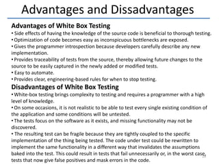 White Box testing by Pankaj Thakur, NITTTR Chandigarh