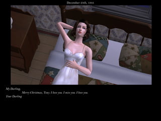 December 24th, 1941




My Darling,
               Merry Christmas, Tony. I love you. I miss you. I love you.
Your Darling
 