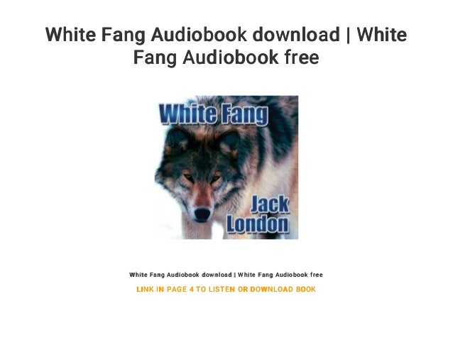 white fang audio white fang audio