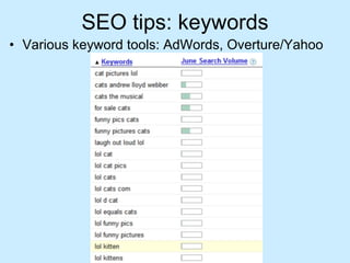 SEO tips: keywords Various keyword tools: AdWords, Overture/Yahoo 